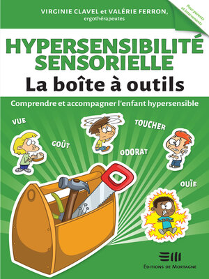 cover image of Hypersensibilité sensorielle--La boîte à outils